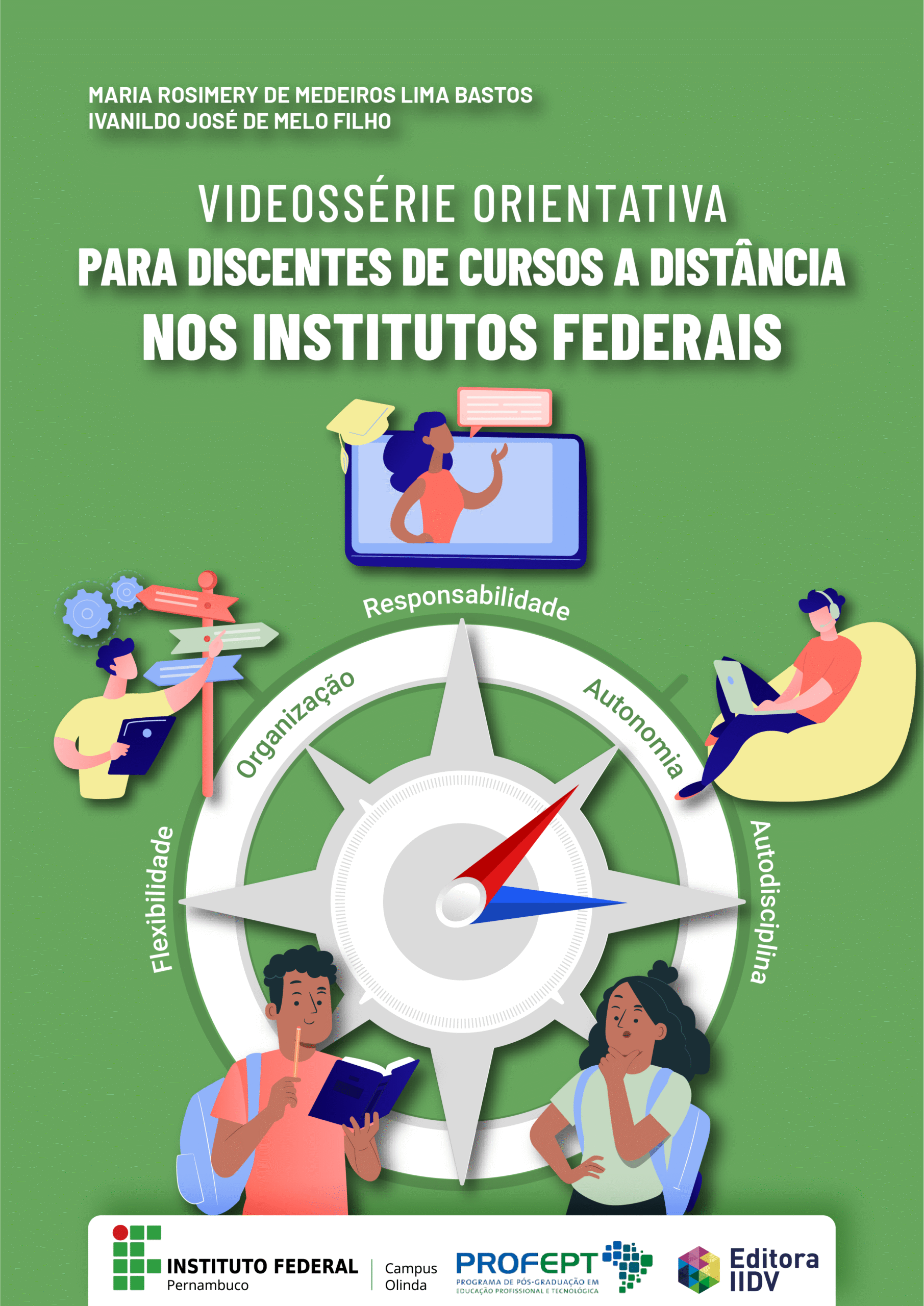 Vídeossérie orientativa para discentes de cursos a distância nos Institutos Federais
