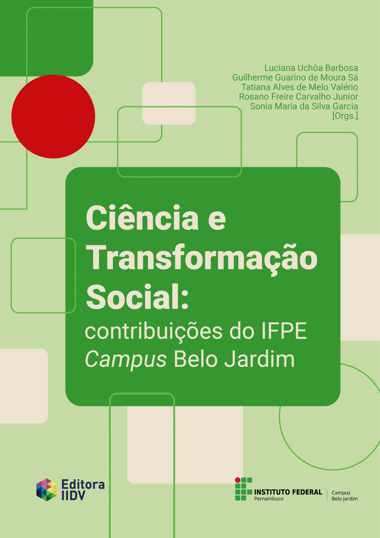 Ciência e transformação social: contribuições do IFPE campus Belo Jardim