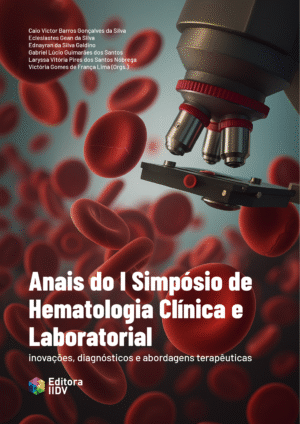 Anais do I Simpósio de Hematologia Clínica e Laboratorial:  inovações, diagnósticos e abordagens terapêuticas
