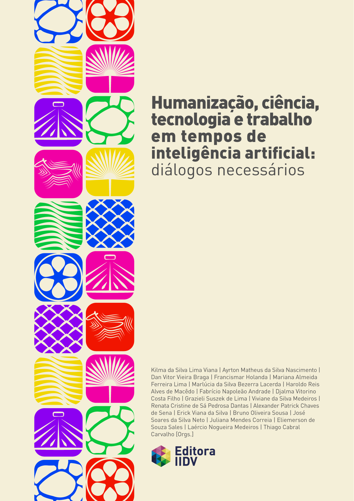 Humanização, ciência, tecnologia e trabalho em tempos de inteligência artificial: diálogos necessários